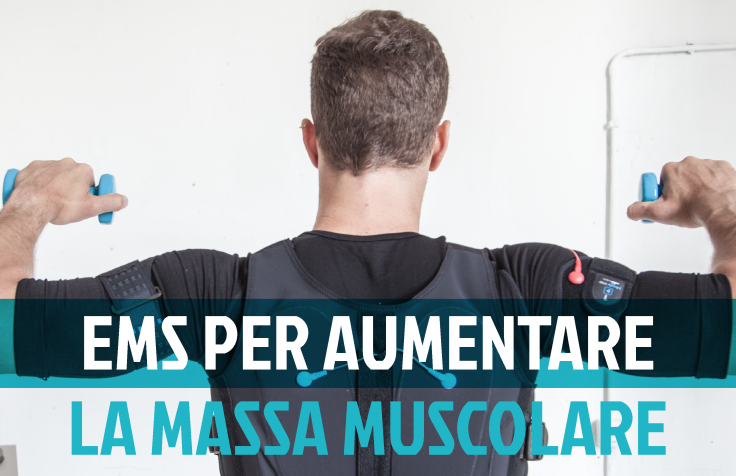 Possiamo utilizzare l'EMS per aumentare la massa muscolare?