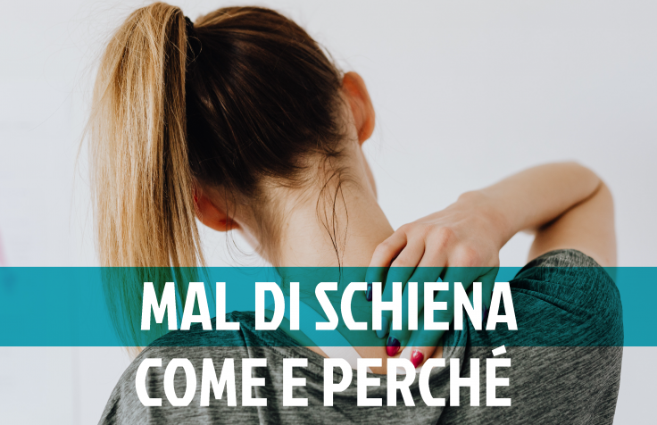 Dolori alla schiena: cause e sintomi