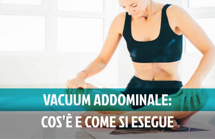 Vacuum addominale: cos'è e come si esegue