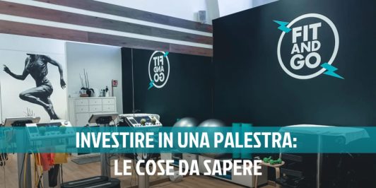 Investire in una palestra: le cose da sapere