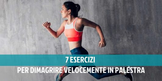 7 esercizi per dimagrire velocemente in palestra